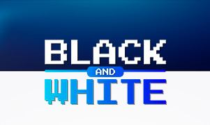 Black and White